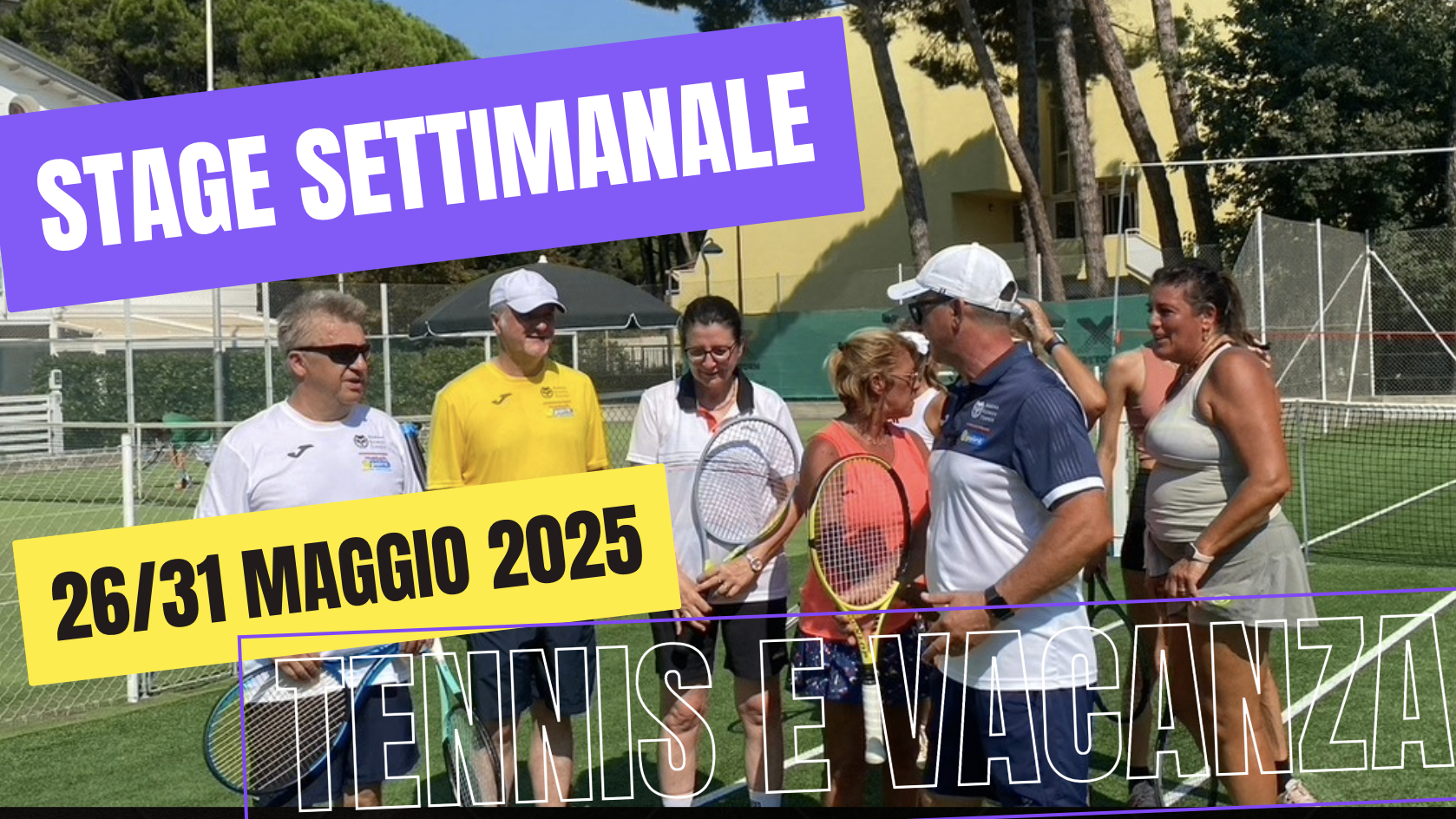 STAGE SETTIMANALE DAL 26 AL 31 MAGGIO 2025