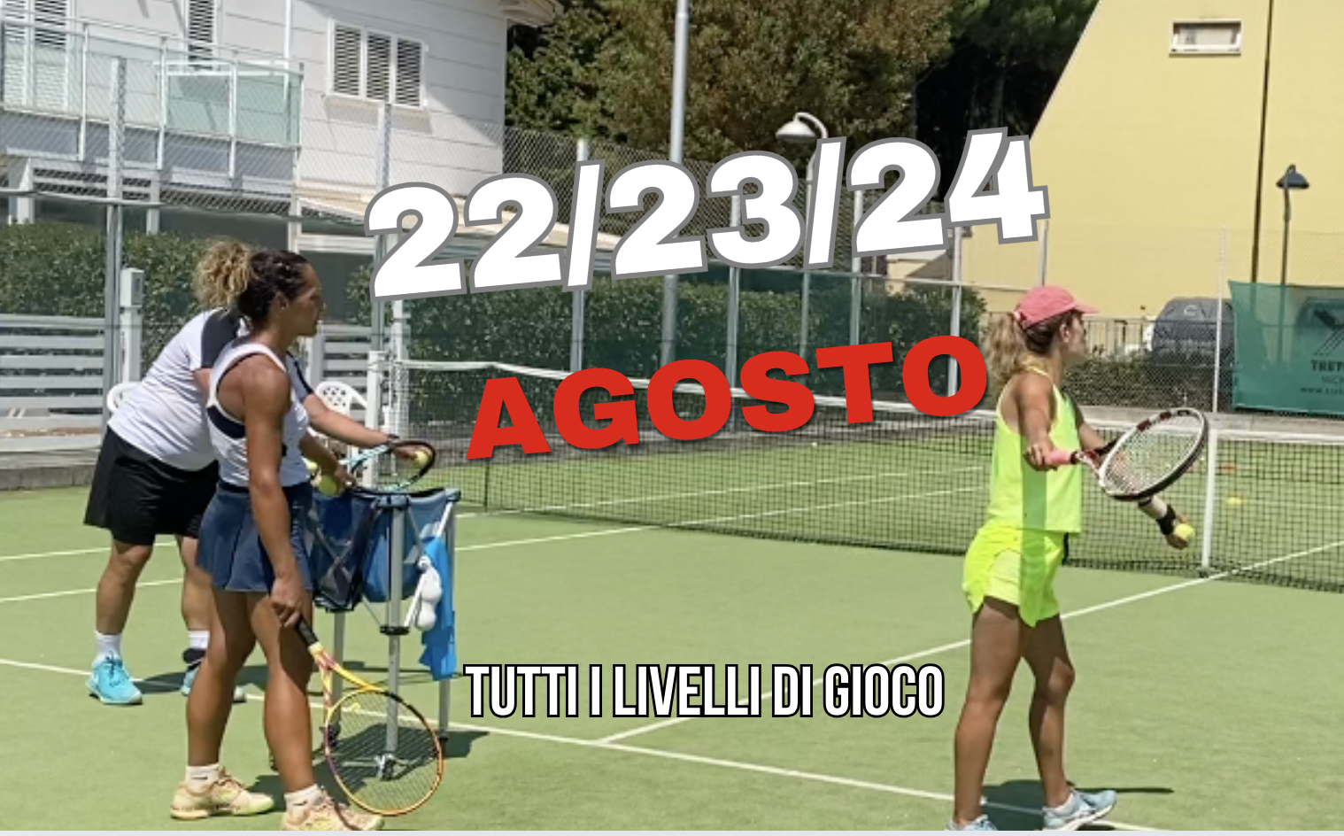 STAGE DI TENNIS IN VACANZA  22/23/24 AGOSTO 2025 MARE E RELAX 